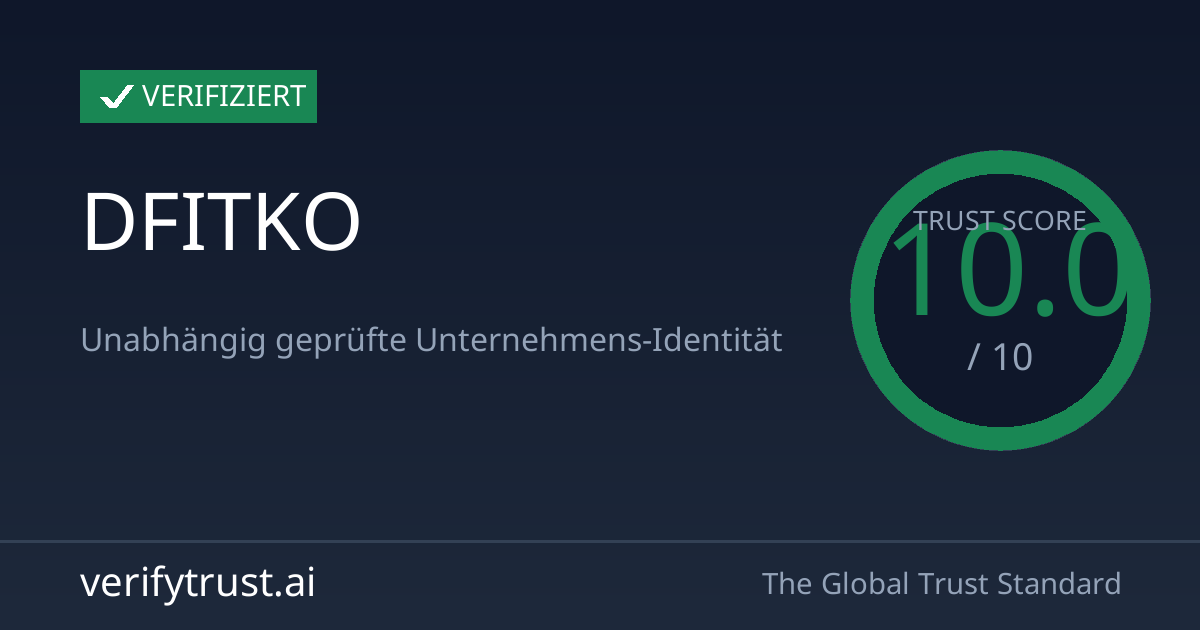 VerifyTrust: DFITKO verifiziert, Trust Score 10/10